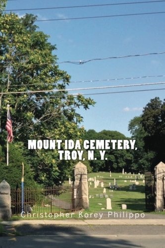 Mount Ida Cemetery, Troy, N. Y.