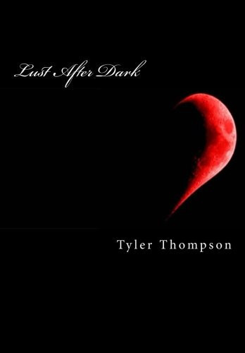 Lust After Dark