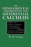 The Fundamental Theorems of the Differential Calculus