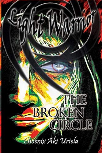 Light Warrior The Broken Circle