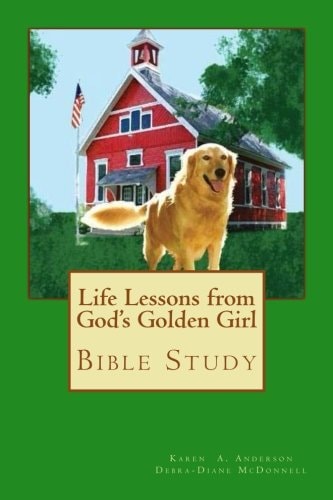 Life Lessons from God's Golden Girl Bible Study