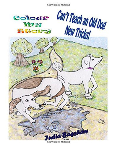 Colour My Story: Can't Teach an Old Dog New Tricks!