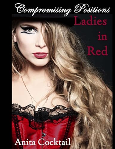 Compromising Positions Ladies in Red