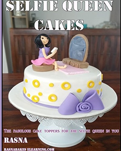 Selfie Queen Cakes The Fabulous Cake Toppers for the Selfie Queen in You