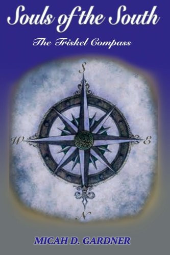 Souls of the South The Triskel Compass