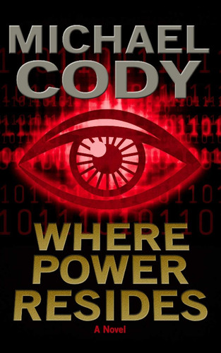 Where Power Resides Book 1 of the Power Series