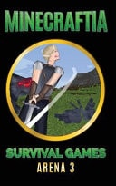 Minecraftia Survival Games Arena 3