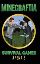 Minecraftia Survival Games Arena 5