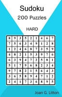 Sudoku 200 Puzzles Hard Hard 200 Challenging Puzzles (Children's Puzzle Books Logic and Brain Teasers Difficulty Humor and Entertainment Calendars Difficulty Games )
