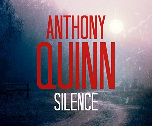 Silence (Inspector Celcius Daly Mysteries, 3)
