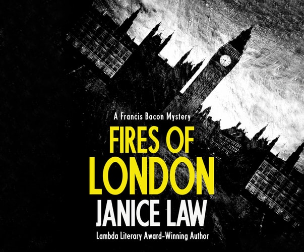 Fires of London (Francis Bacon Mysteries, 1)