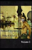Nessuna Esistenza Volume I
