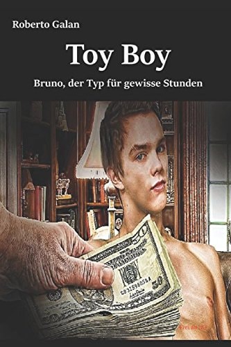 Toy Boy Bruno, der Typ Für Gewisse Stunden