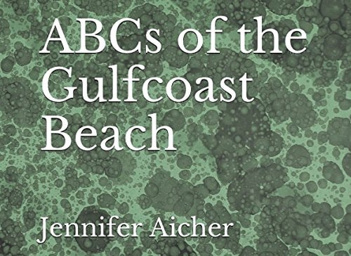 ABCs of the Gulfcoast Beach