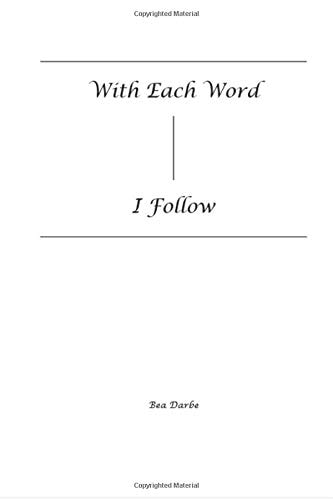 With Each Word - I Follow