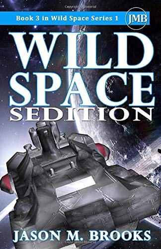 Wild Space: Sedition