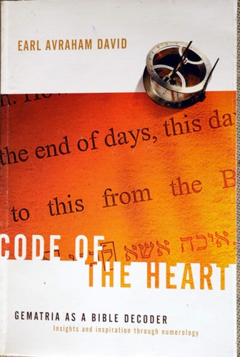 Code of the Heart Gematria As a Bible Decoder