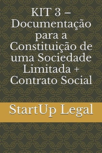 KIT 3 - Documentação para a Constituição de Uma Sociedade Limitada + Contrato Social