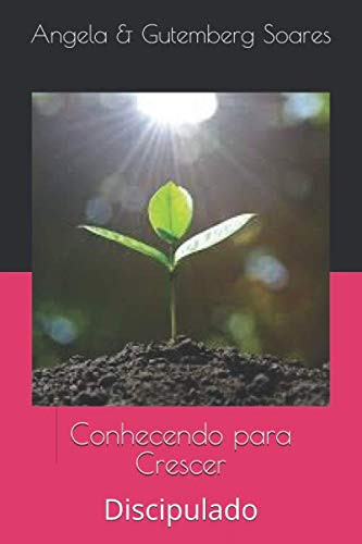 Conhecendo para Crescer Discipulado