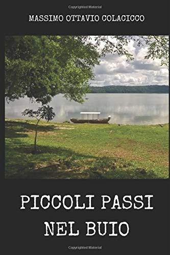 Piccoli Passi Nel Buio