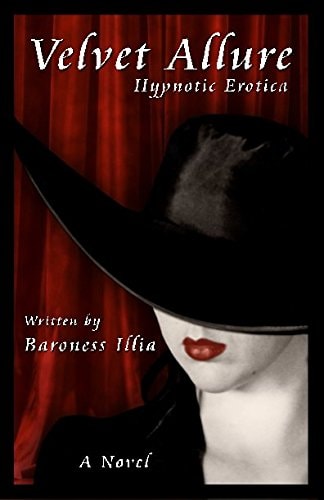 Velvet Allure Hypnotic Erotica
