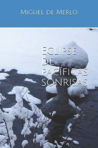 Eclipse de Pacíficas Sonrisas