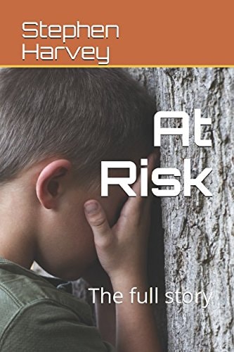 At Risk - the Full Story