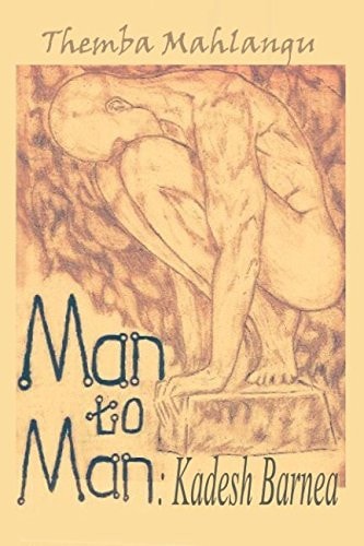 Man to Man Kadesh Barnea