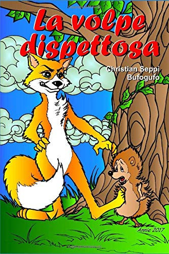La Volpe Dispettosa