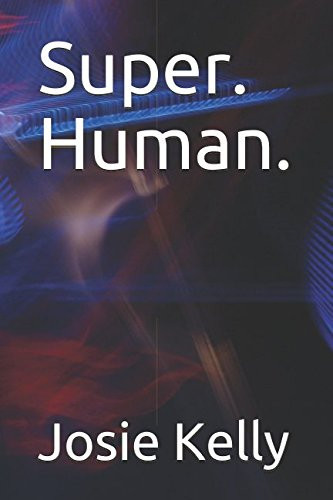 Super. Human