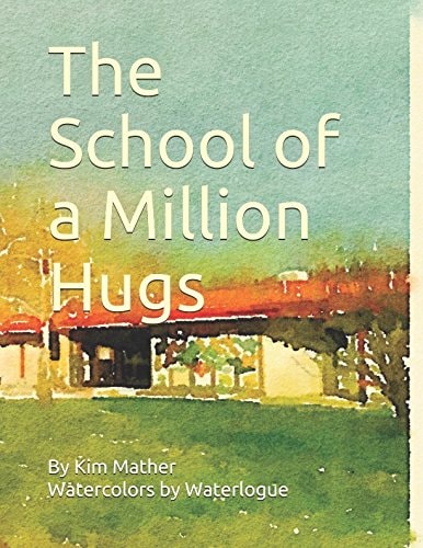 The School of a Million Hugs