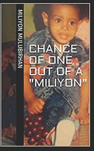 Chance of One Out of a Miliyon