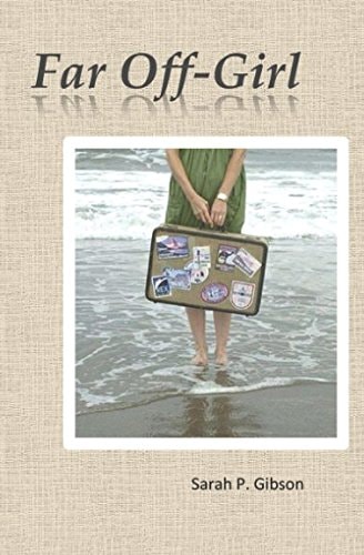 Far Off-Girl 5 Years of Uncharted Wandering