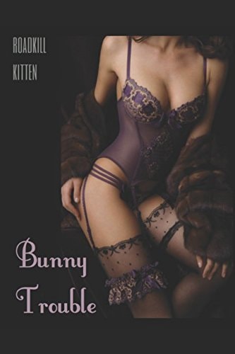 Bunny Trouble