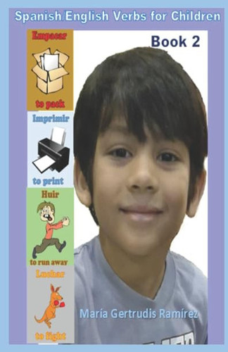 Spanish/English Verbs for Children Book 2