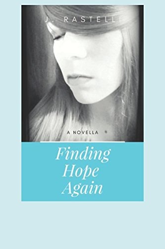Finding Hope Again