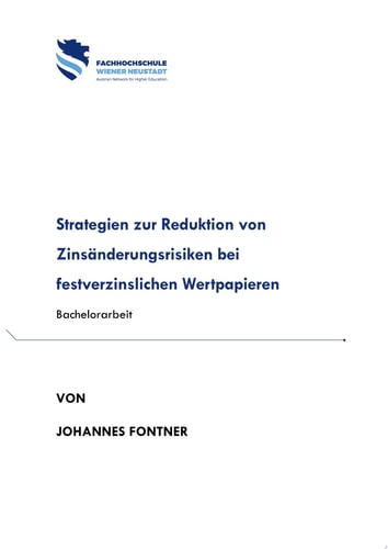 Strategien zur Reduktion von Zinsänderungsrisiken bei festverzinslichen Wertpapieren
