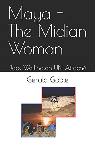 Maya - the Midian Woman Jack Wellington Un Attaché