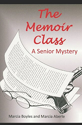 The Memoir Class A Senior Mystery