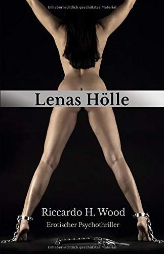 Lenas Hölle