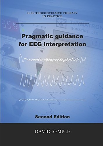 Pragmatic Guidance for EEG Interpretation