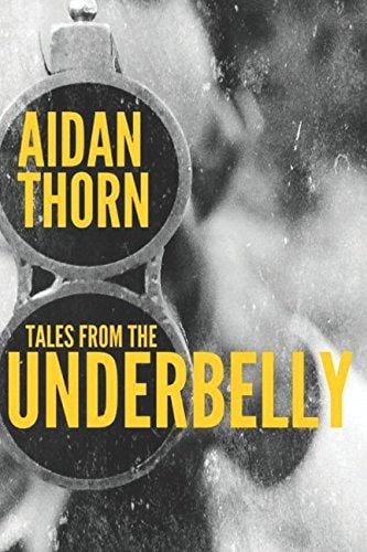 Tales from the Underbelly