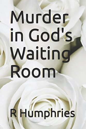 Murder in God's Waiting Room