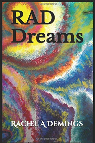 RAD Dreams