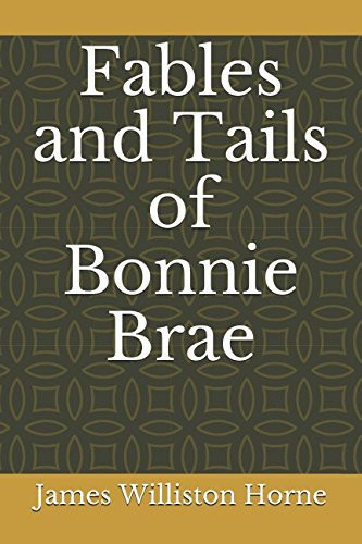 Fables and Tails of Bonnie Brae
