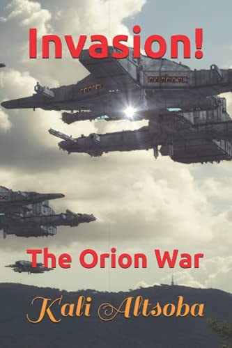 Invasion! The Orion War