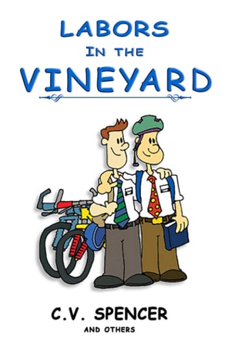 Labors in the Vineyard