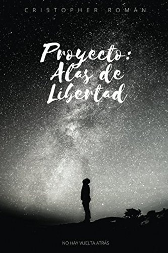 Proyecto: Alas de Libertad