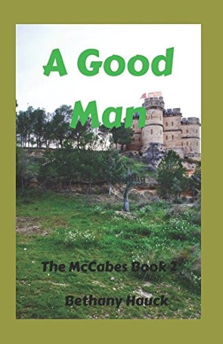 A Good Man The Mccabe's Book 2