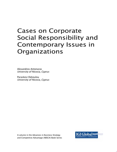 Cases on Corporate Social Responsibility and Contemporary Issues in Organizations